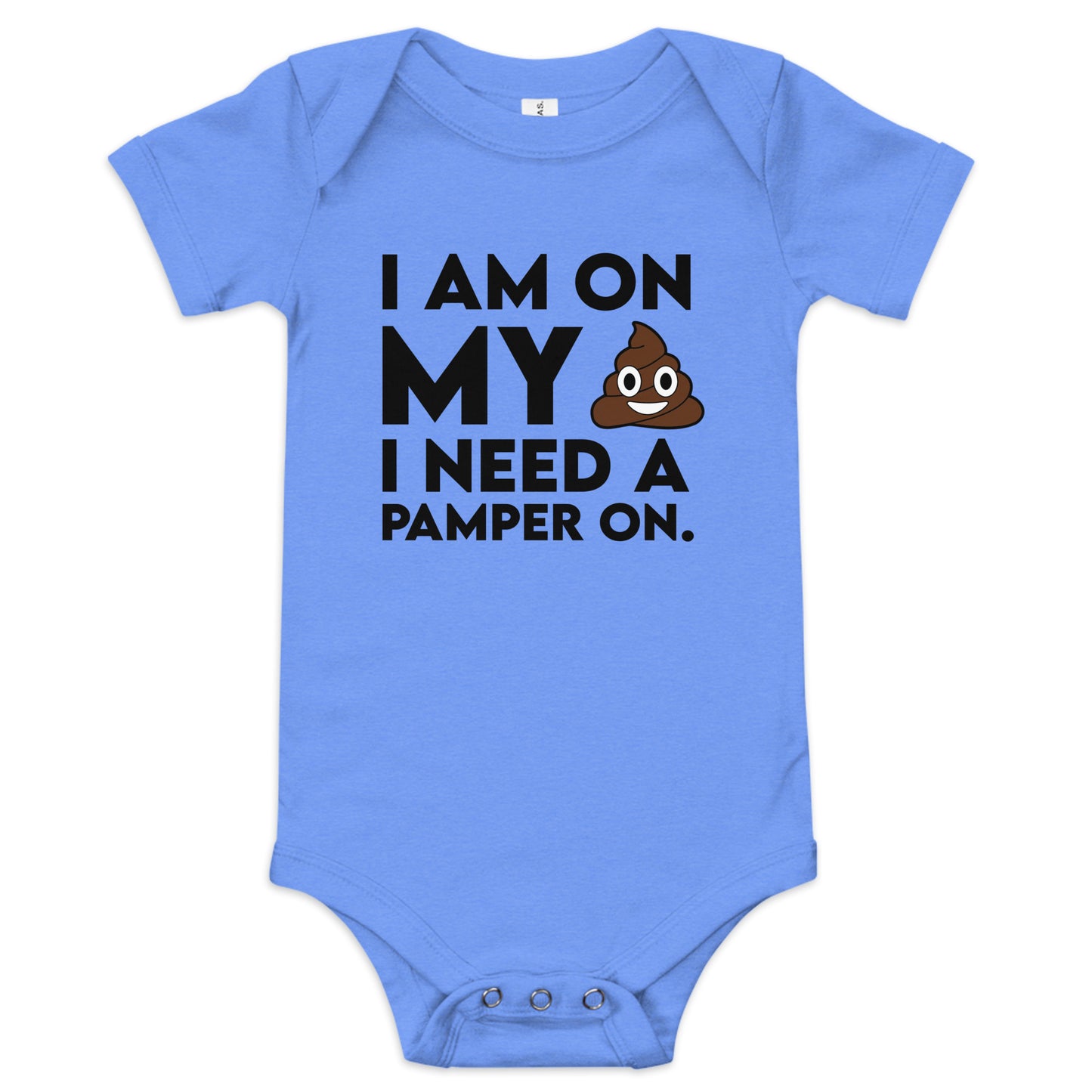 I Need A Pamper Infant Bodysuit