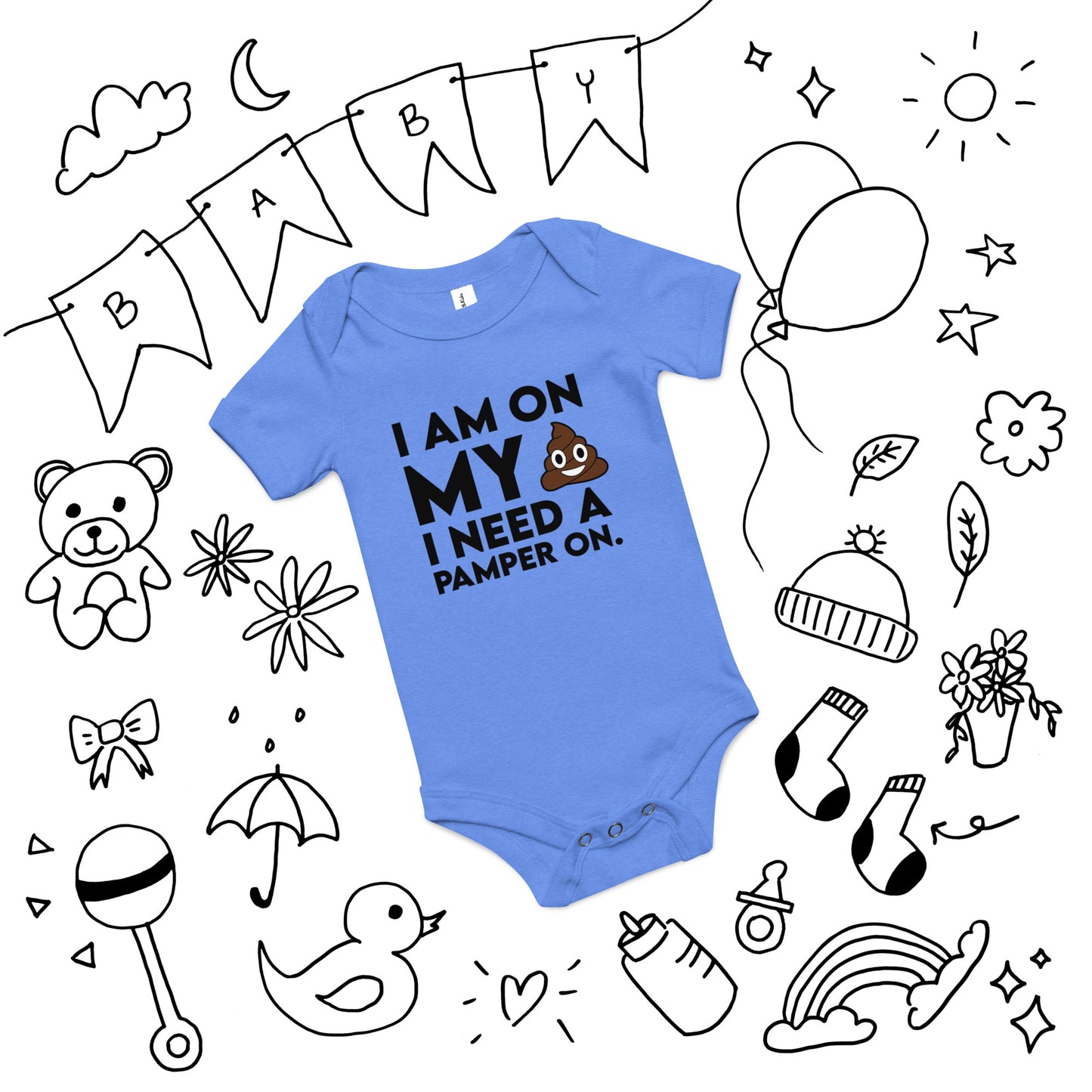 I Need A Pamper Infant Bodysuit