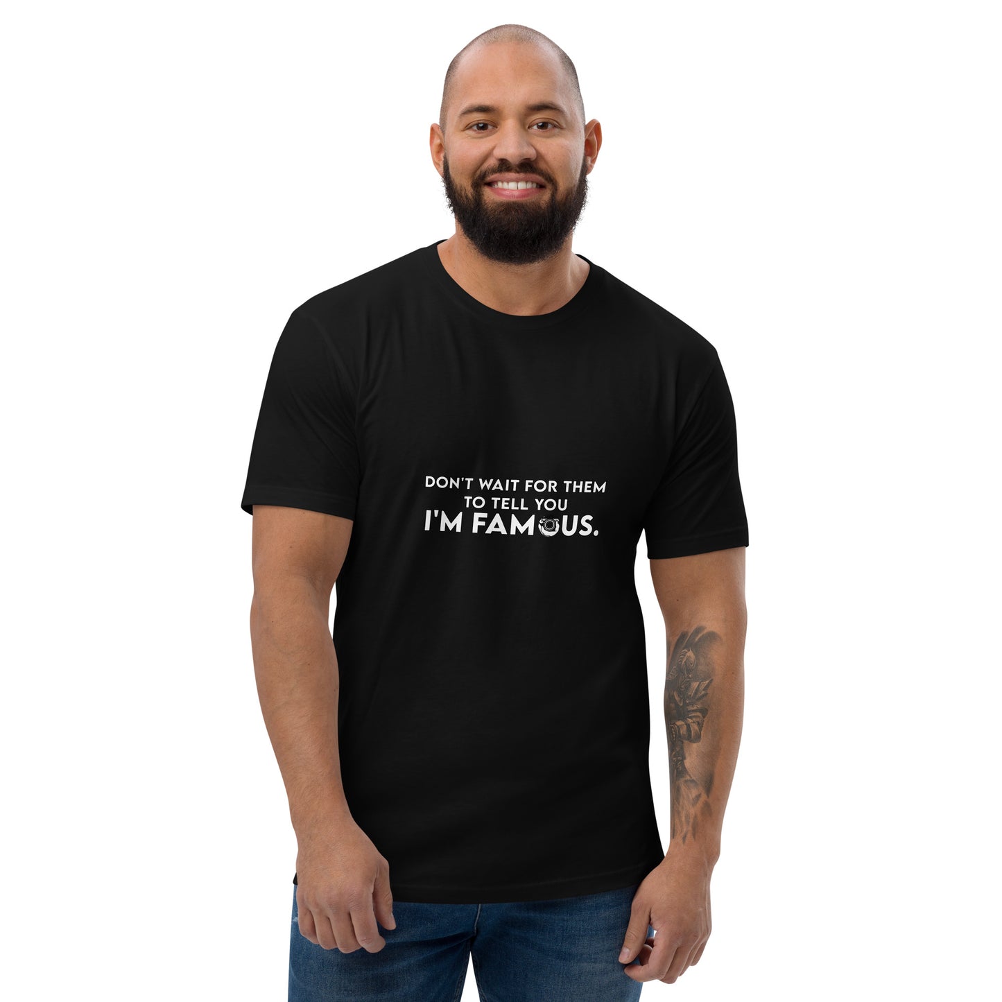 I'm Famous Tee
