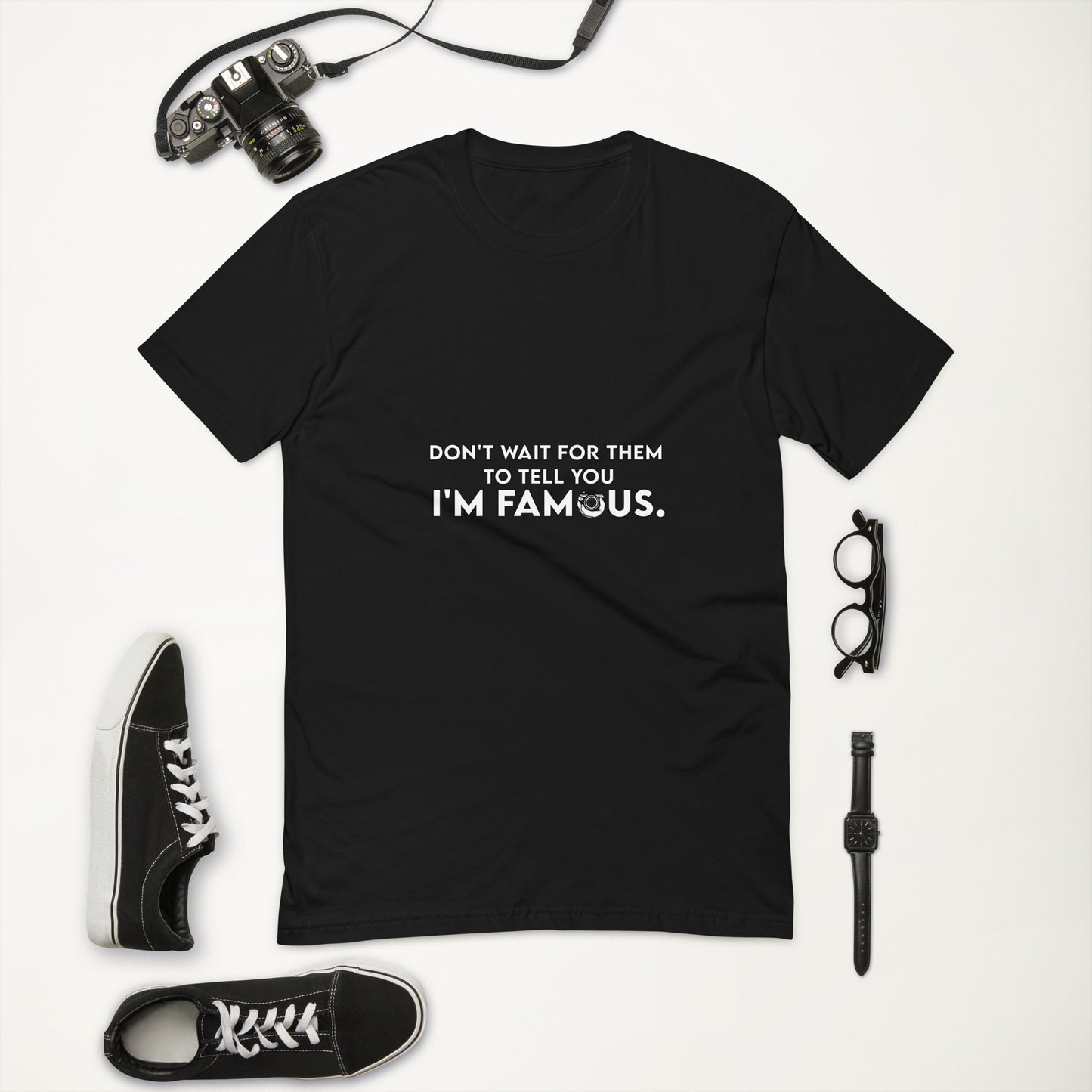I'm Famous Tee