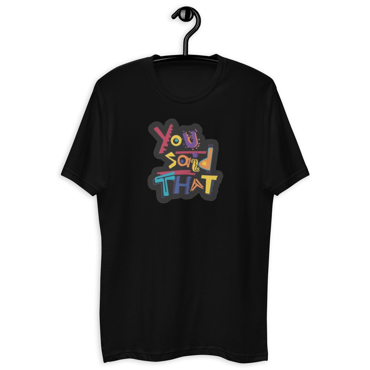 Dijiste esa camiseta