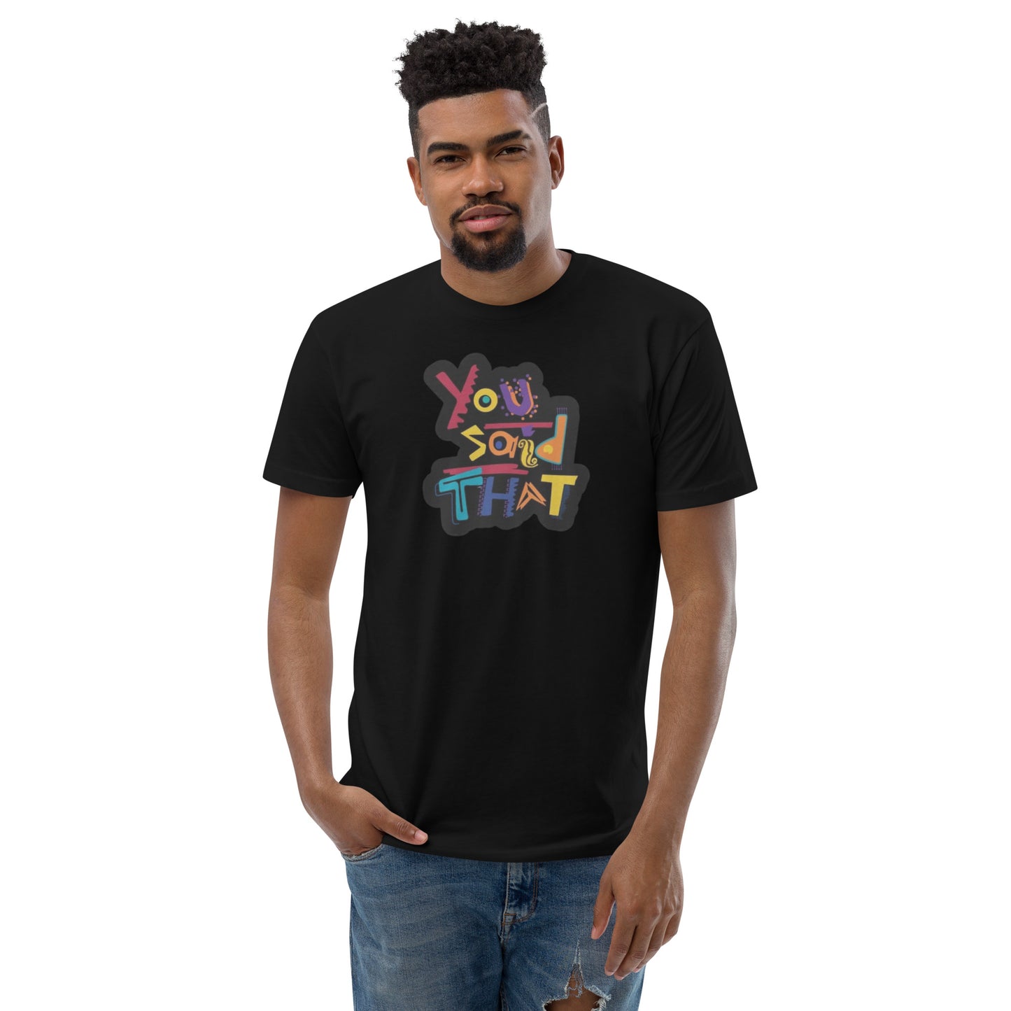 Dijiste esa camiseta