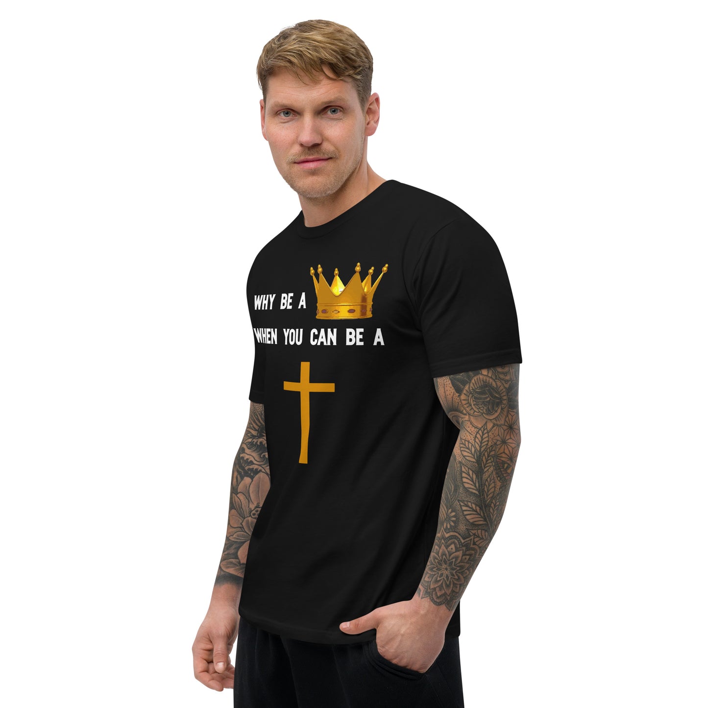 Why Be A King Tee