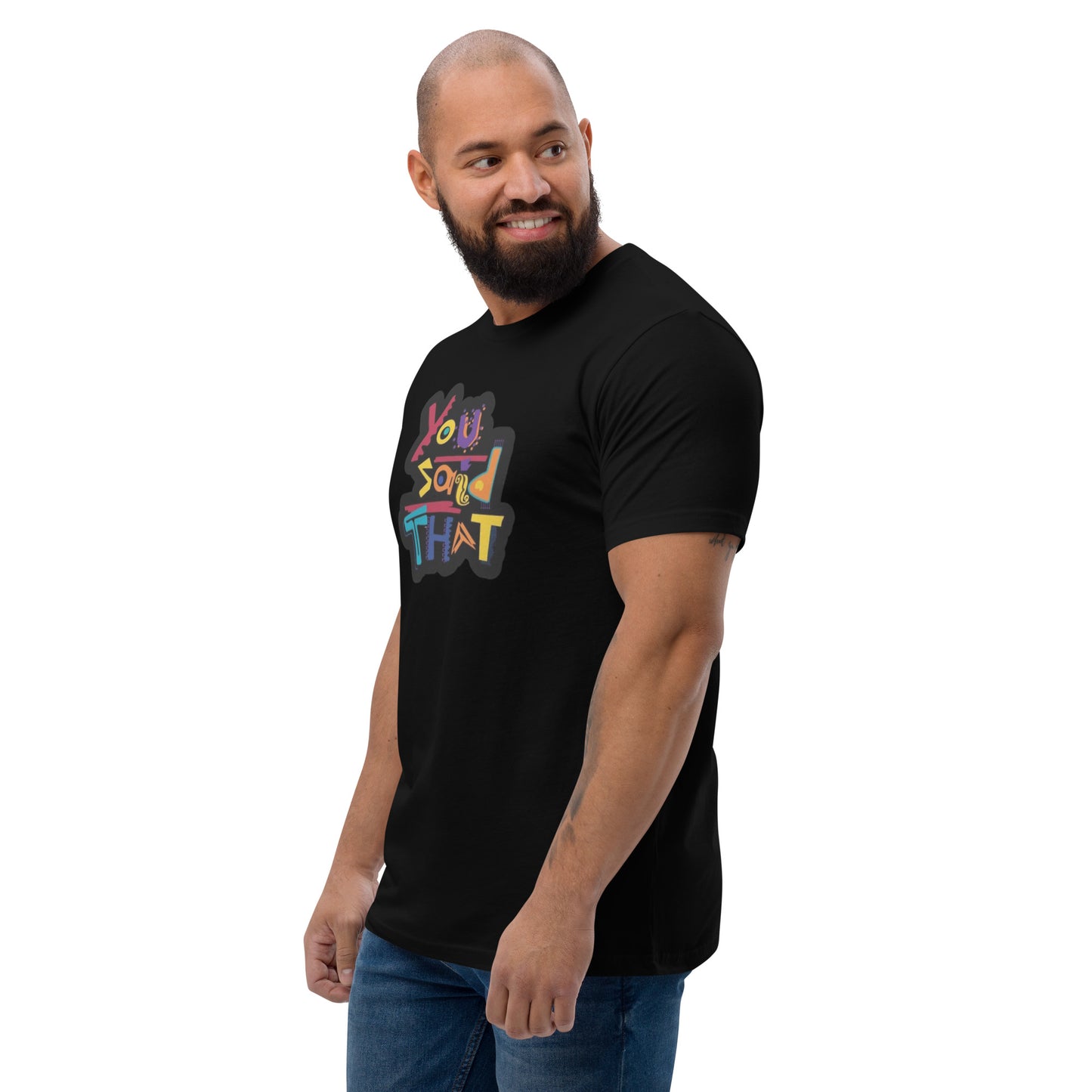 Dijiste esa camiseta