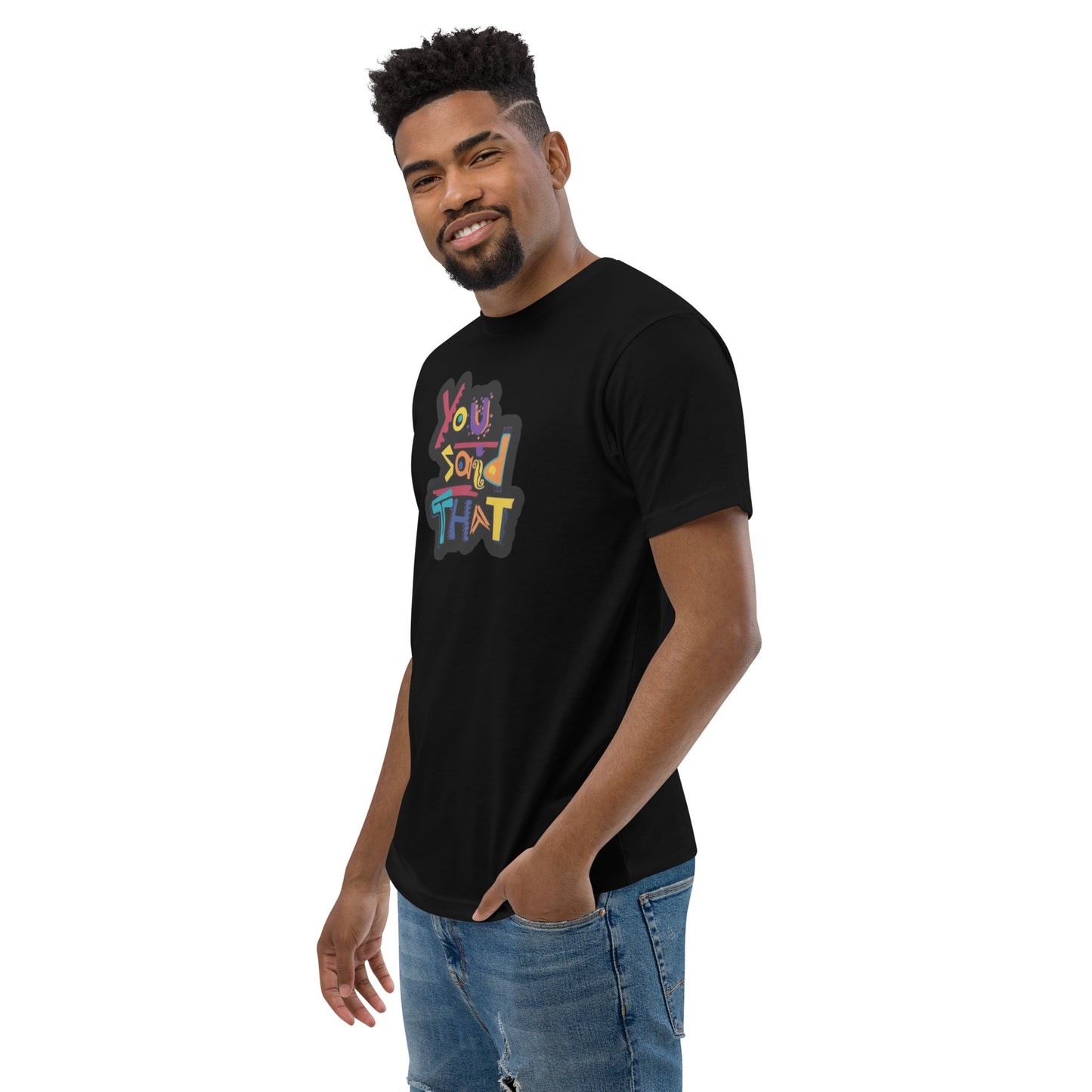 Dijiste esa camiseta