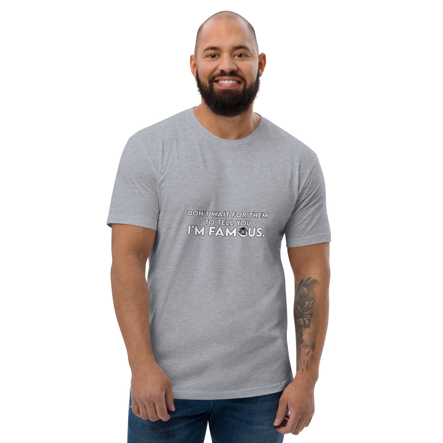 I'm Famous Tee