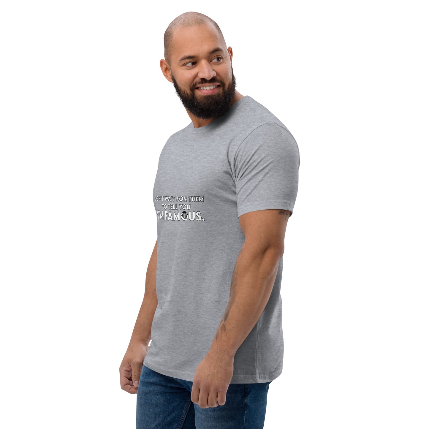 I'm Famous Tee