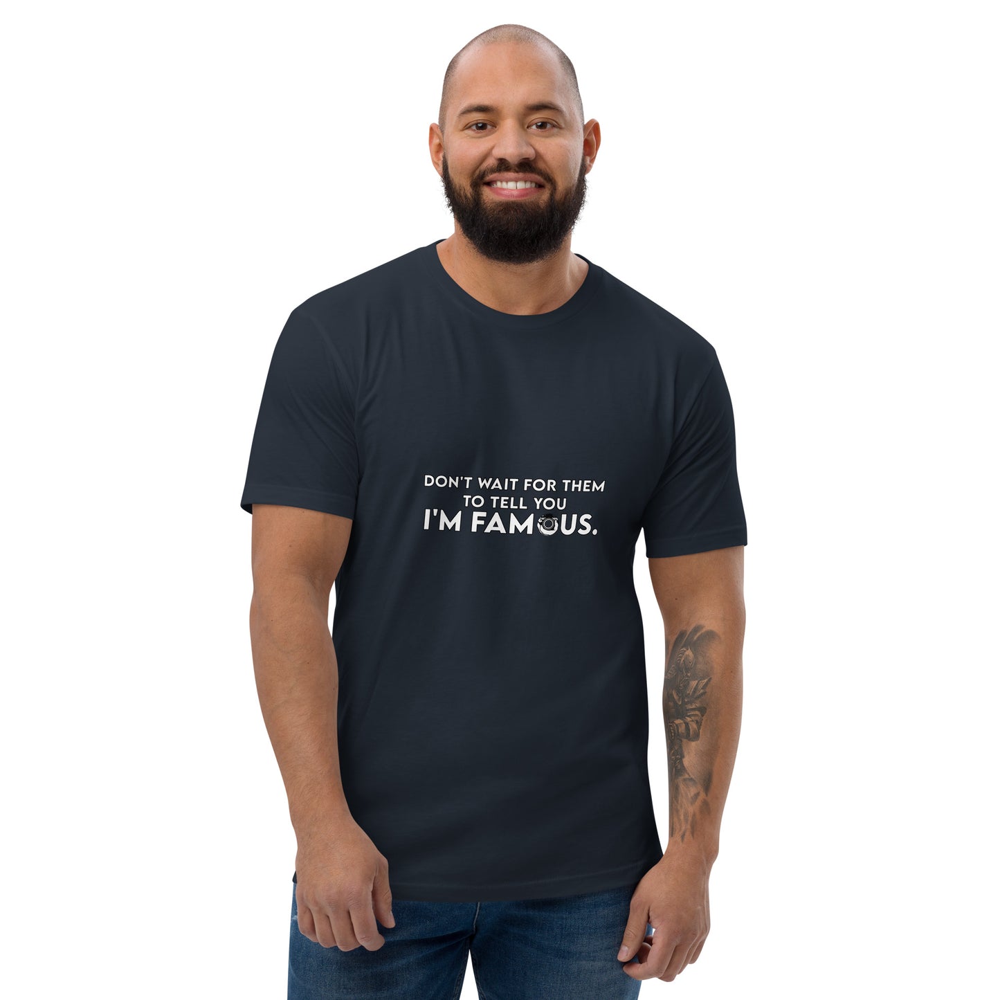 I'm Famous Tee
