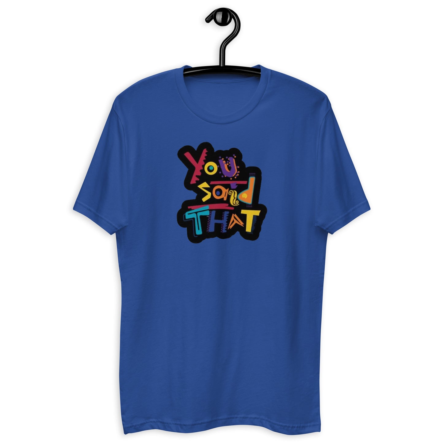 Dijiste esa camiseta