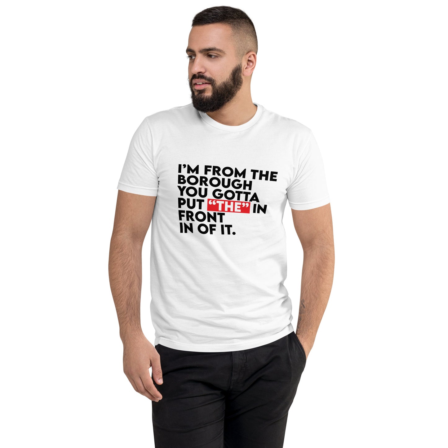 I'm From The Borough Tee