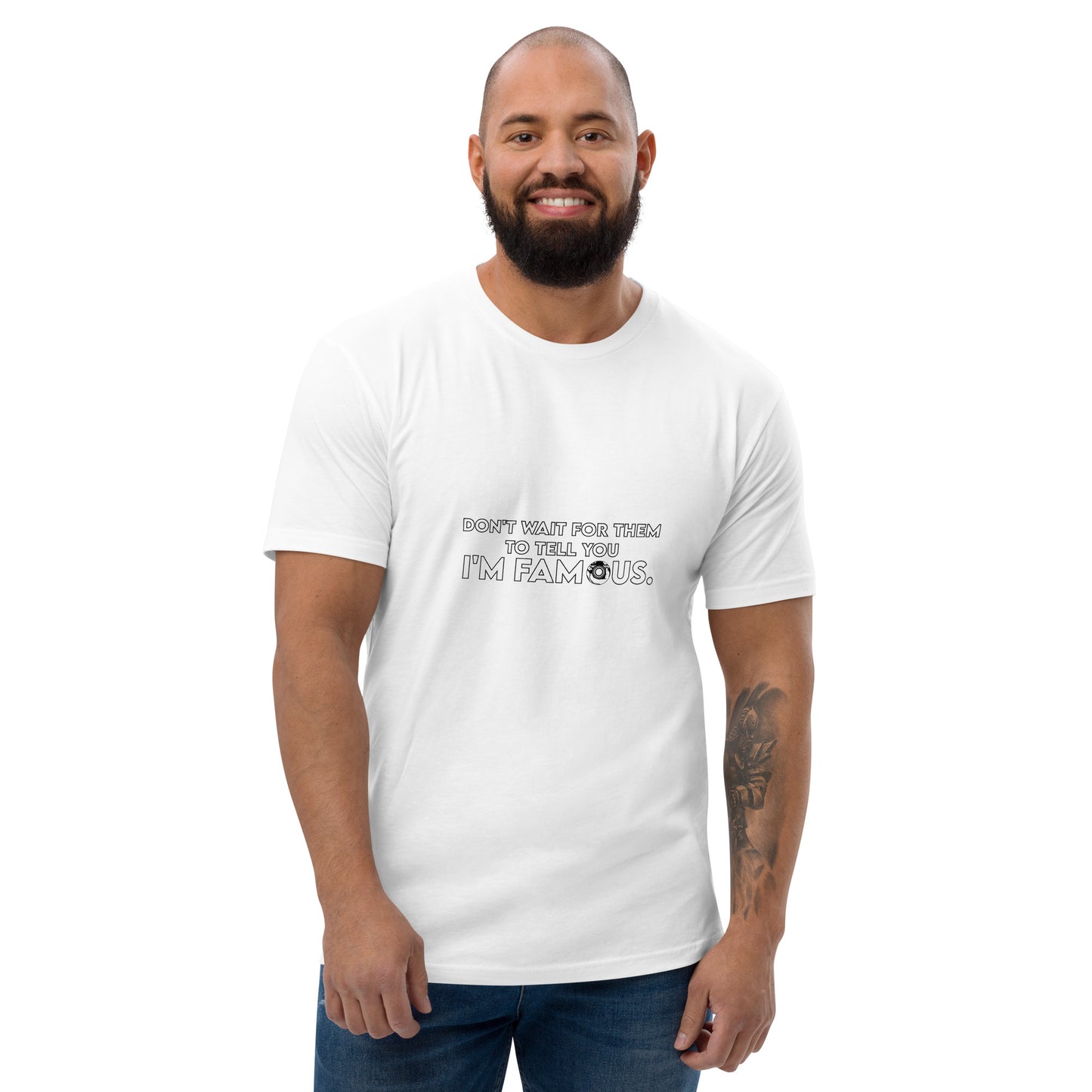 I'm Famous Tee