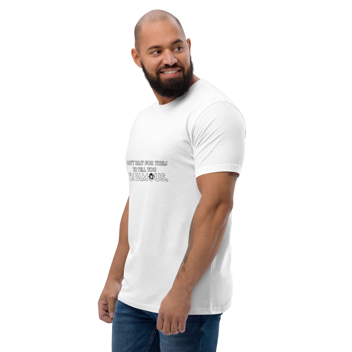 I'm Famous Tee