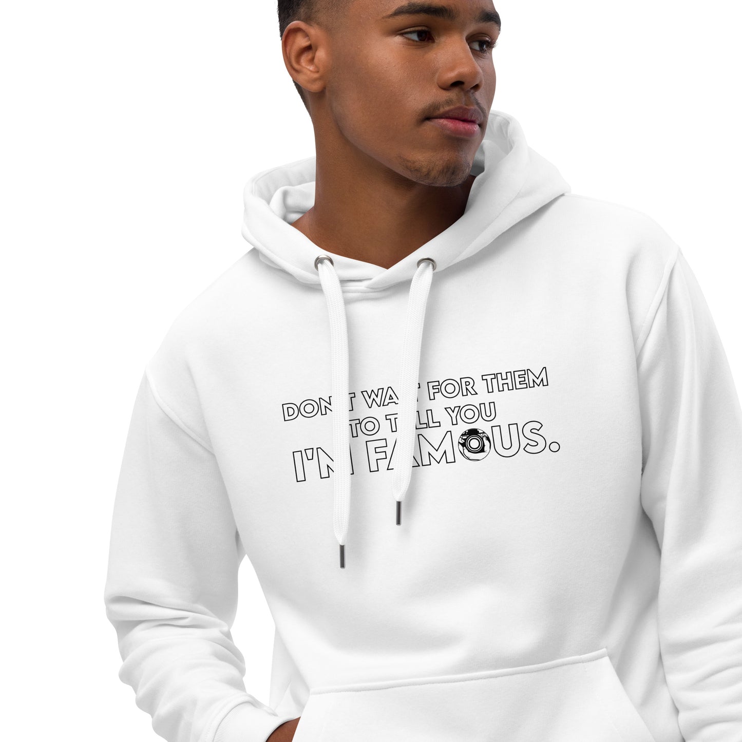 I'M FAMOUS Premium eco hoodie