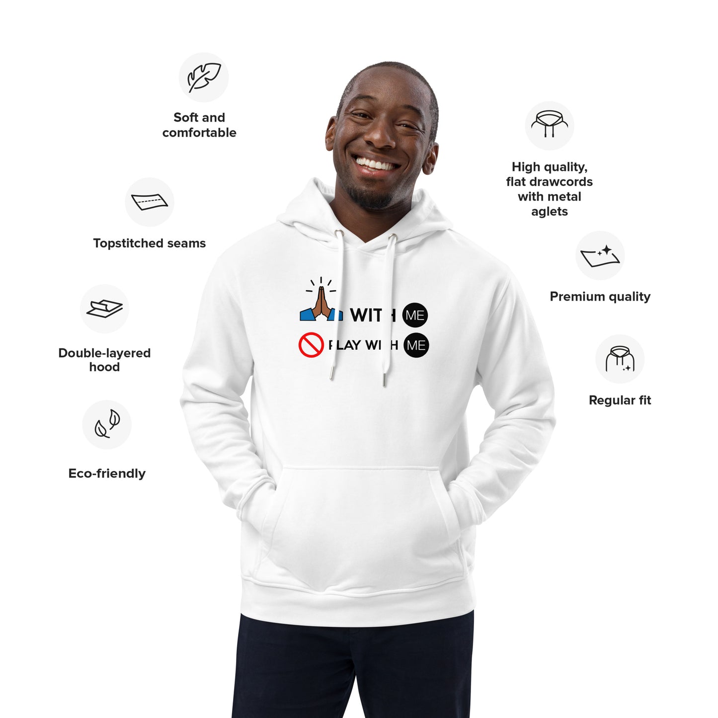 With ME Premium eco hoodie