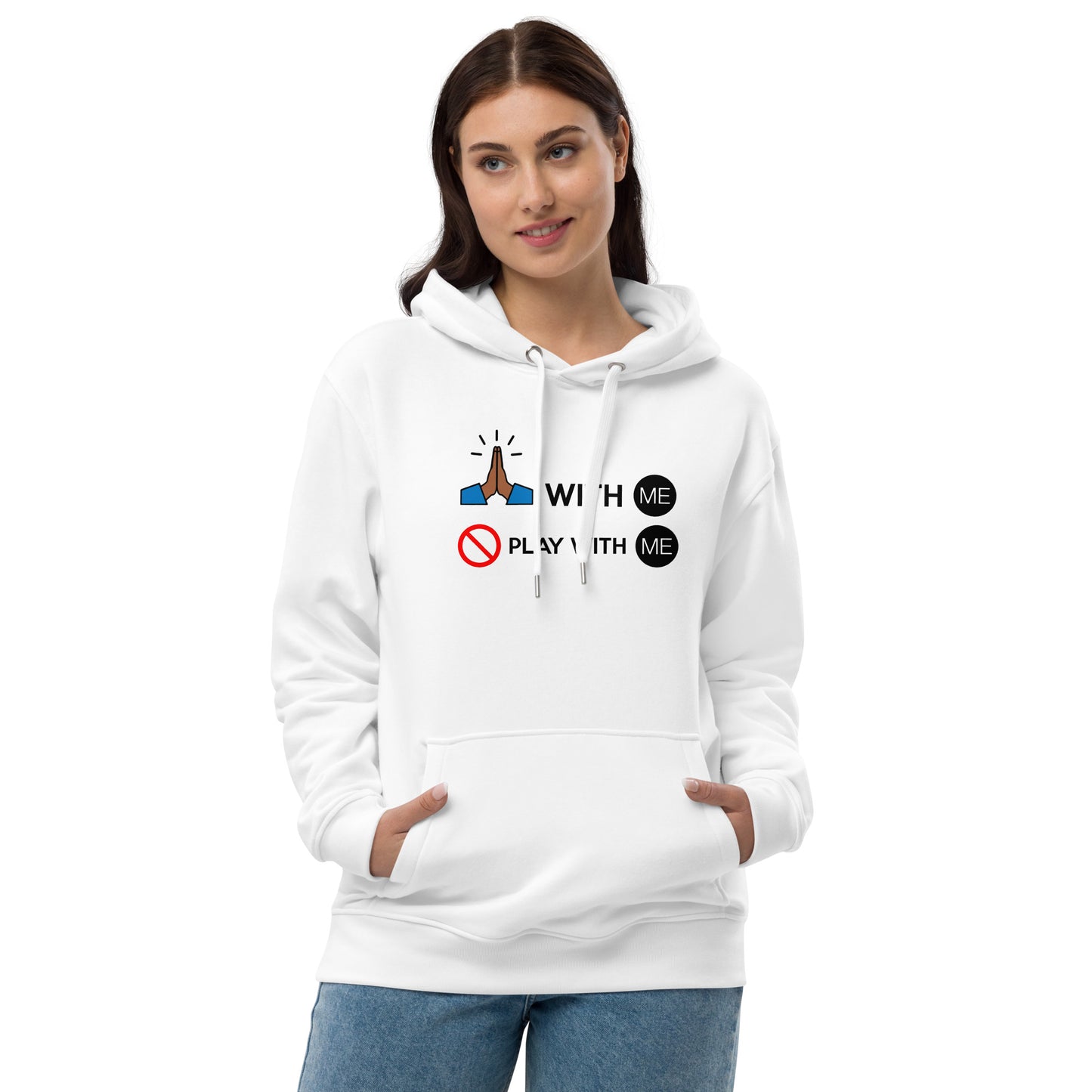 With ME Premium eco hoodie