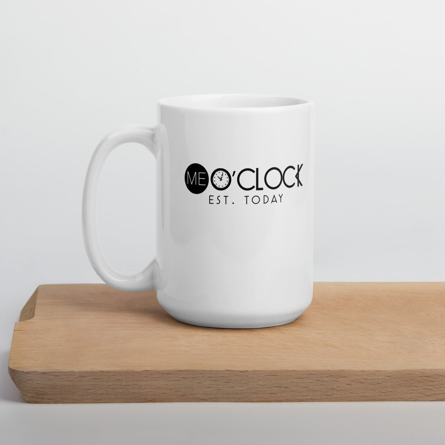 ME O'CLOCK White glossy mug