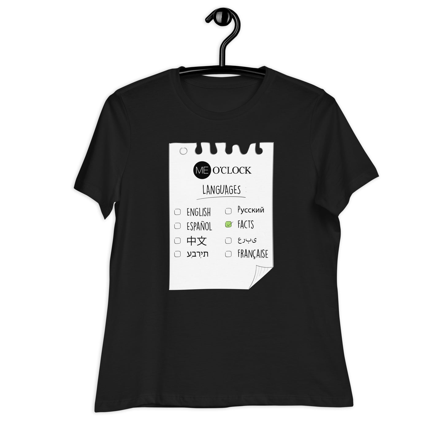 Women's ME O'CLOCK Languages Tee