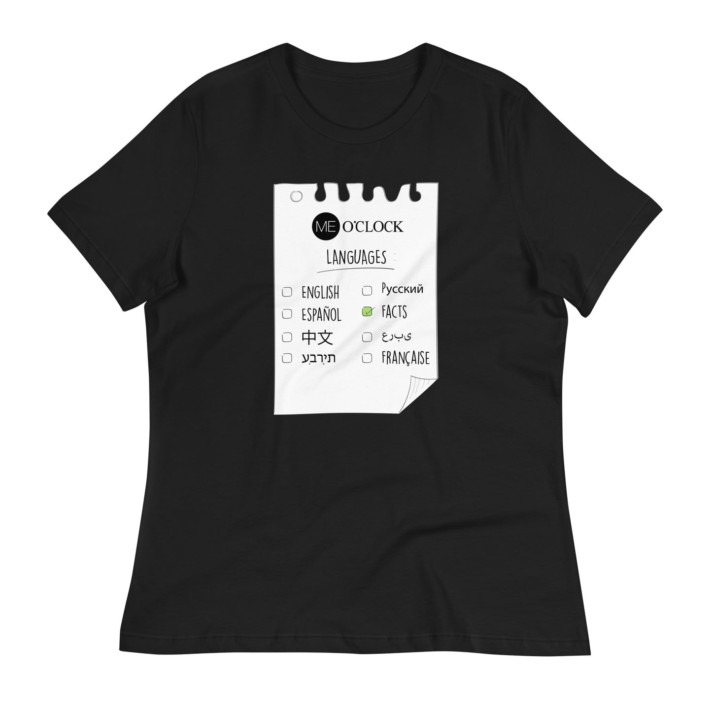 Women's ME O'CLOCK Languages Tee