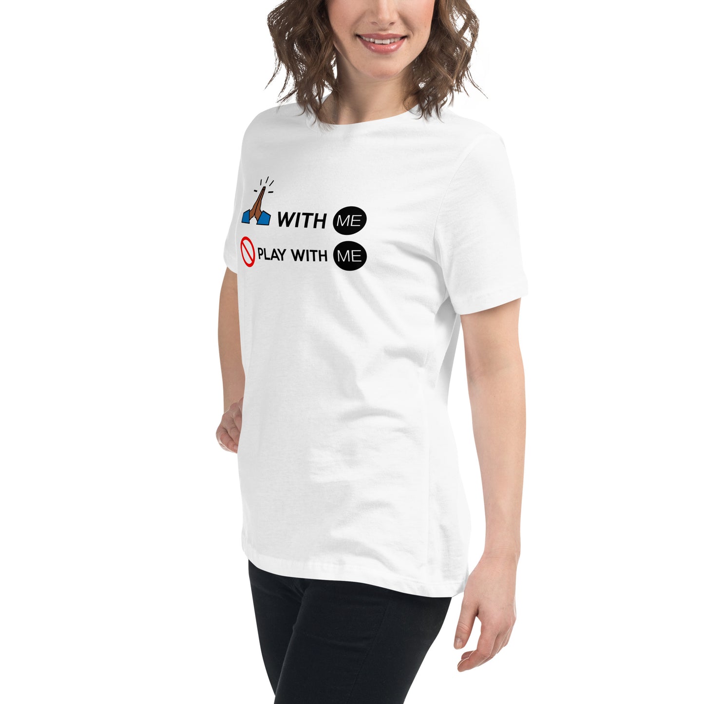 Women's With ME T-Shirt
